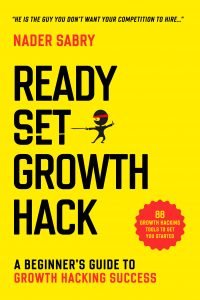 Ready Set Growth hack - A beginners guide to growth hacking success